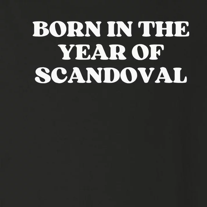 Born In The Year Of Scandoval Great Gift For Vanderpump Fans With Babie Toddler Long Sleeve Shirt