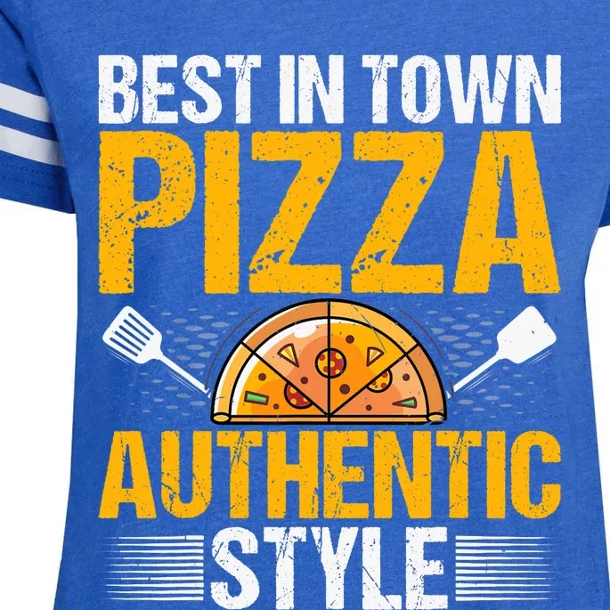 Best In Town Pizza Authentic Style Funny Baker Pizza Chef Enza Ladies Jersey Football T-Shirt