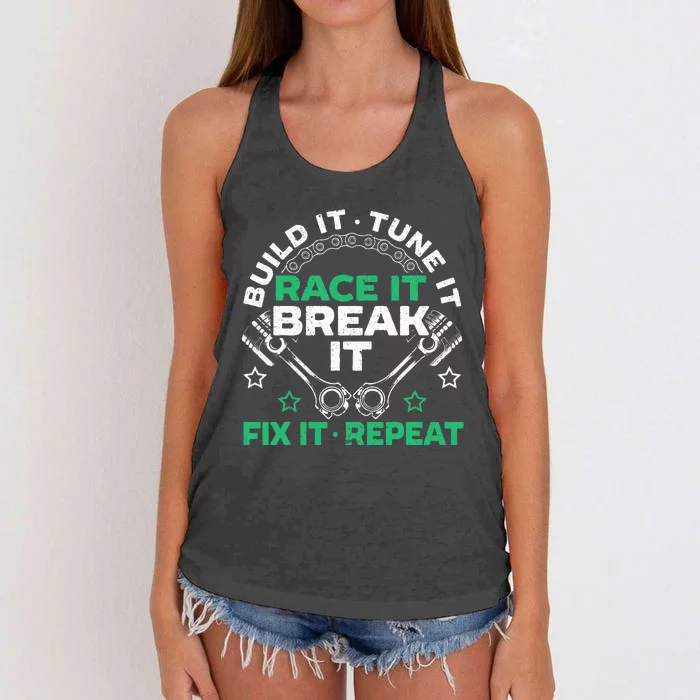 Build It Tune It Race It Break It Fix It Repeat Motorsport Women's Knotted Racerback Tank