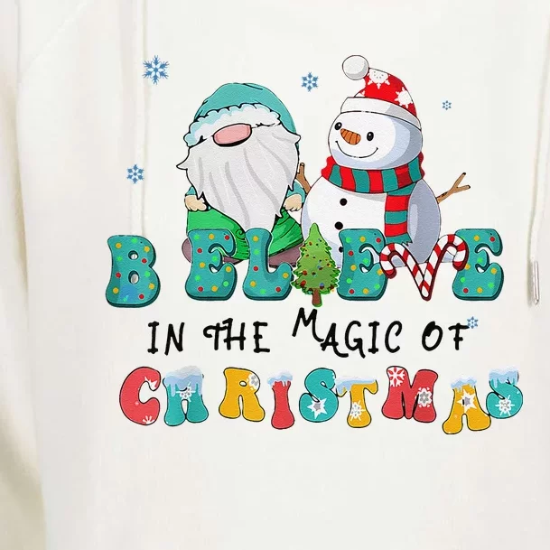 Believe In The Magic Of Christmas Merry Christmas Day Womens Funnel Neck Pullover Hood