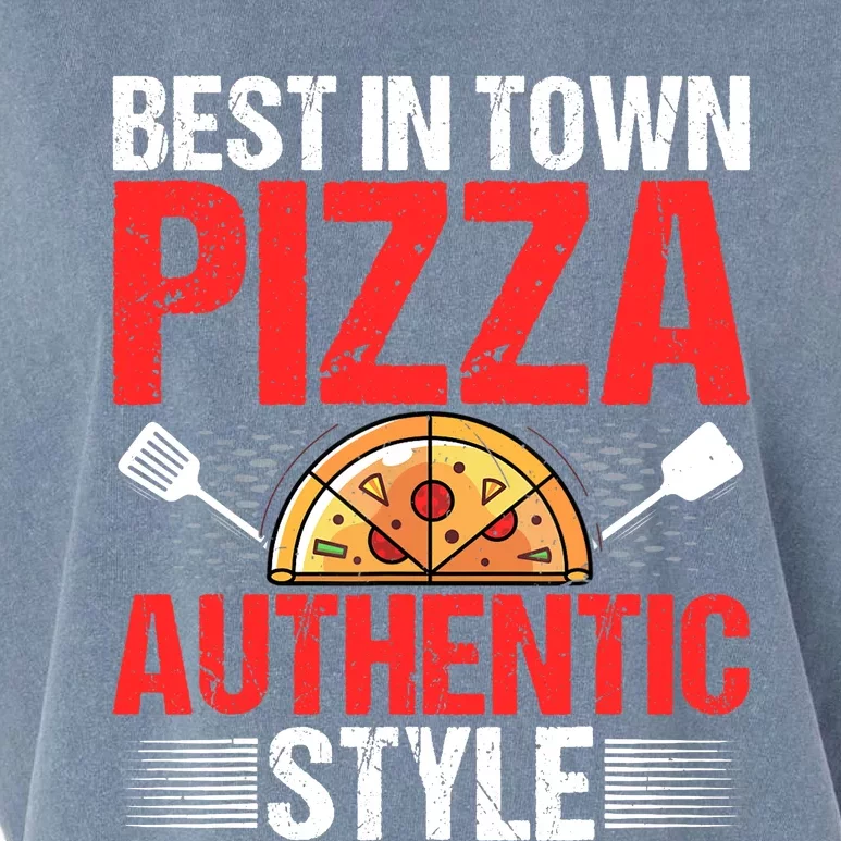 Best In Town Pizza Authentic Style Funny Pizza Baking Baker Garment-Dyed Women's Muscle Tee