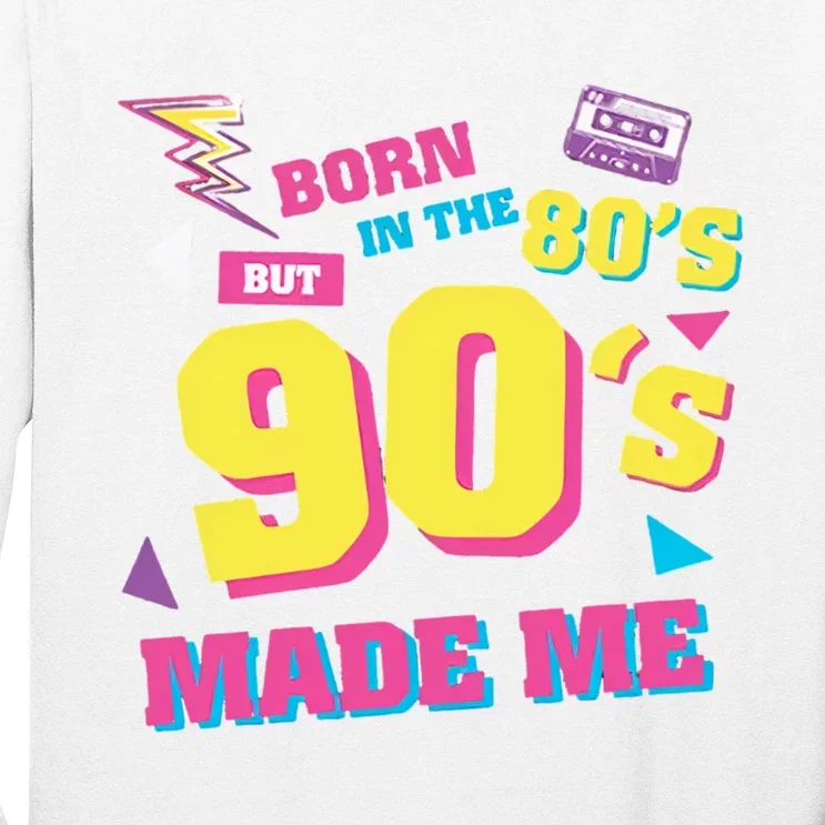 Born In The 80s But 90s Made Me Cassette Tape Long Sleeve Shirt