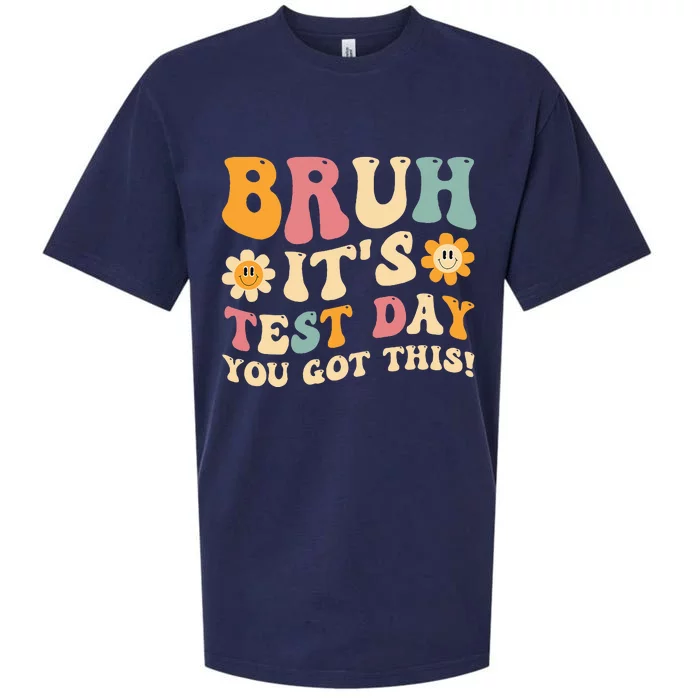 Bruh It’S Test Day You Got This Testing Day Teacher Sueded Cloud Jersey T-Shirt