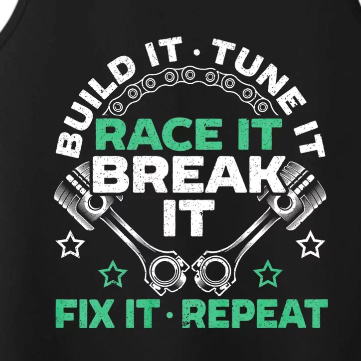 Build It Tune It Race It Break It Fix It Repeat Motorsport Performance Tank