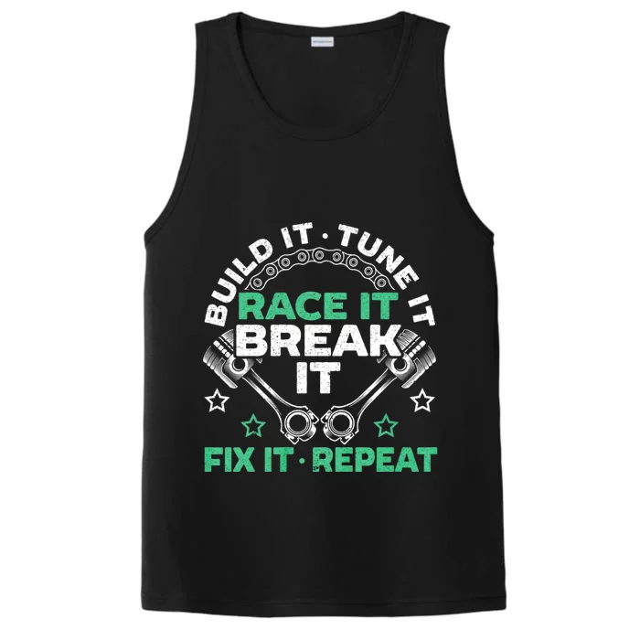 Build It Tune It Race It Break It Fix It Repeat Motorsport Performance Tank