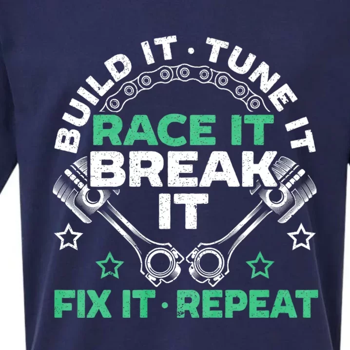 Build It Tune It Race It Break It Fix It Repeat Motorsport Sueded Cloud Jersey T-Shirt