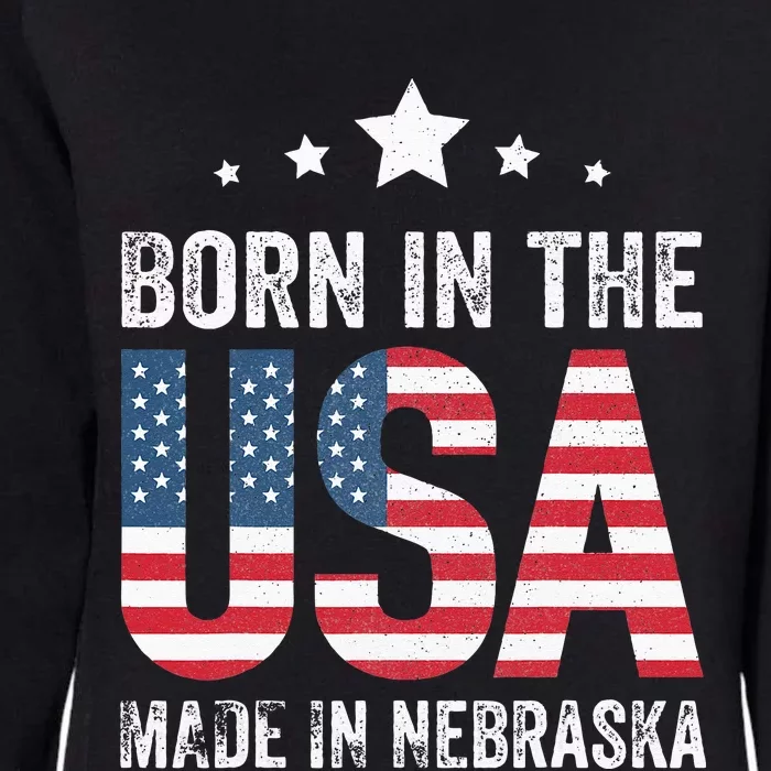 Born in the USA made and raised in Nebraska Womens California Wash Sweatshirt