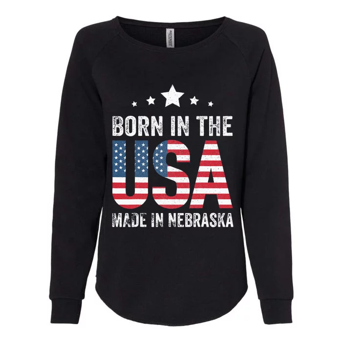 Born in the USA made and raised in Nebraska Womens California Wash Sweatshirt