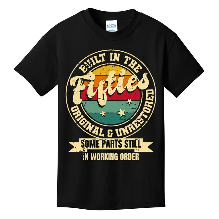 Built In The Fifties Original Unrestored 50th Birthday Men Kids T-Shirt