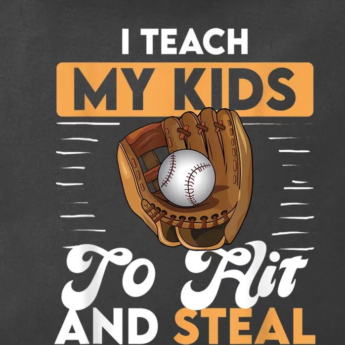 Baseball I Teach My Ki Ds To Hit And Steal Zip Tote Bag