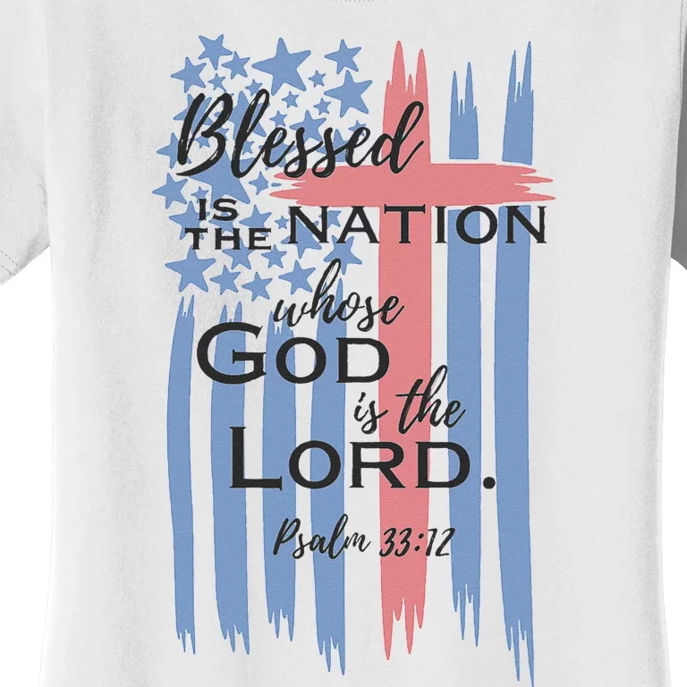 Blessed is the nation whose God is the Lord American flag Women's T-Shirt