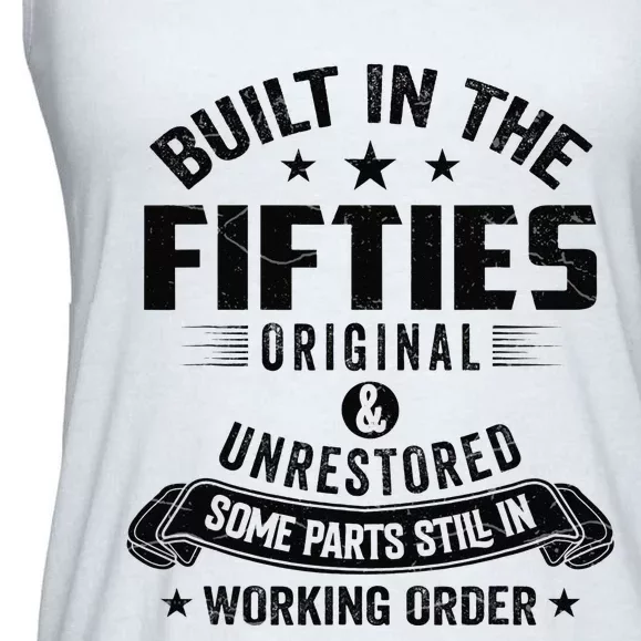 Built In The Fifties Built In The 50s Birthday Ladies Essential Flowy Tank