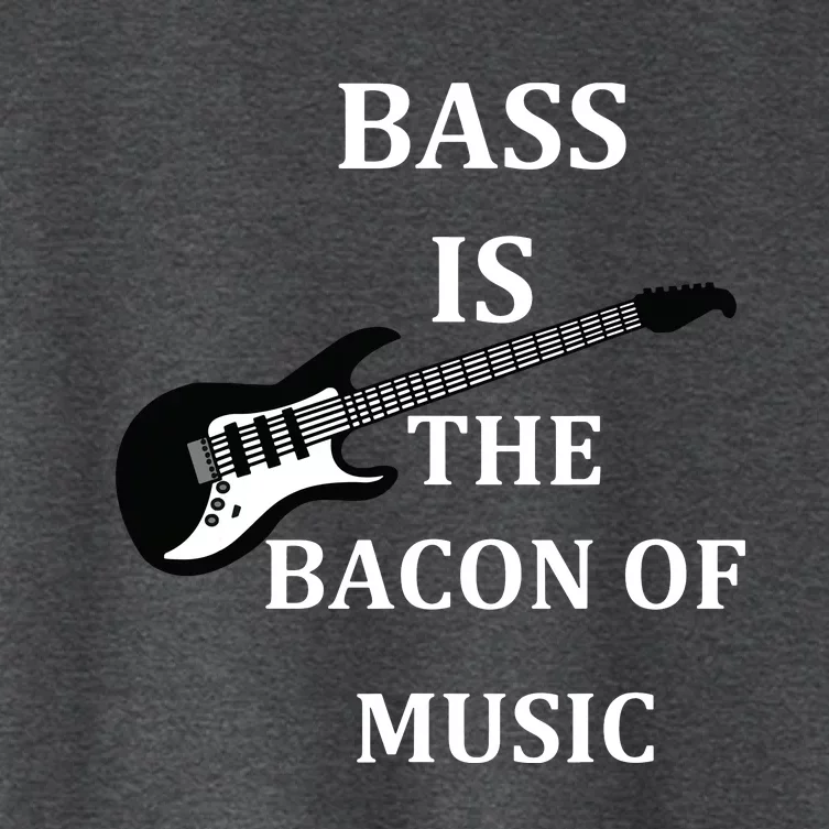 Bass Is The Bacon Of Music Bass Players Women's Crop Top Tee