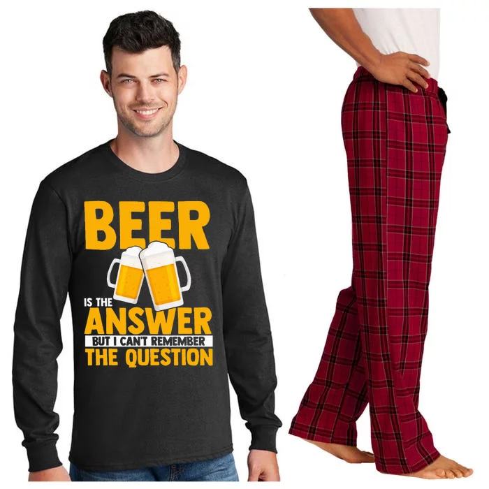 Beer is the answer but i can't remember the question Long Sleeve Pajama Set