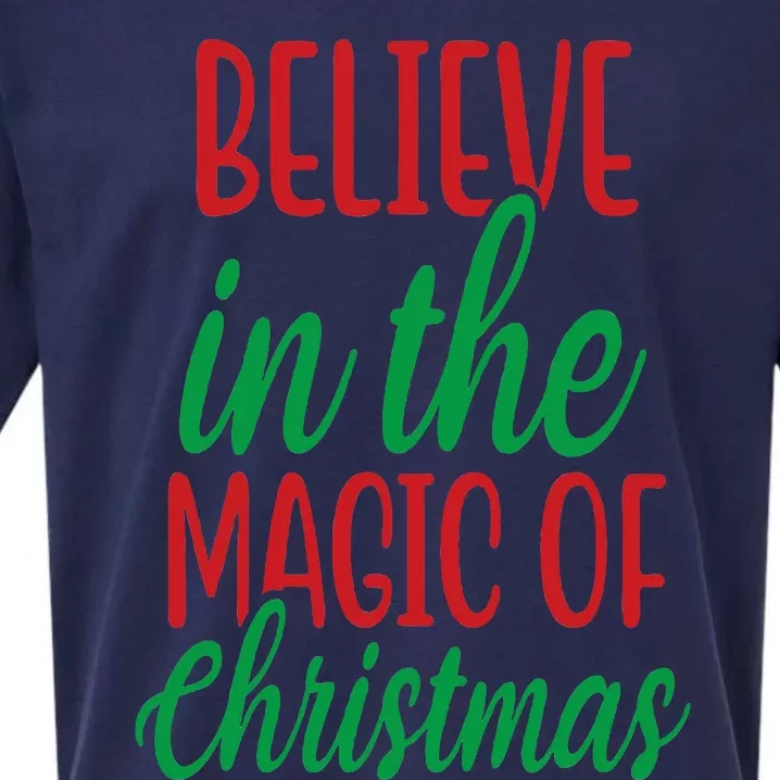 Believe In The Magic Of Christmas Pajama Cool Xmas Holiday Sueded Cloud Jersey T-Shirt