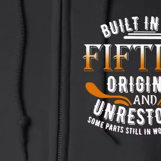 Built In The Fifties Original Unrestored Some Parts Still In Full Zip Hoodie