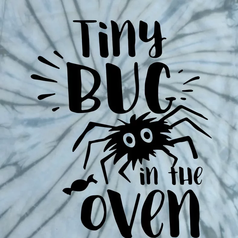 Bug In The Oven Pregnancy Announcement Tie-Dye T-Shirt