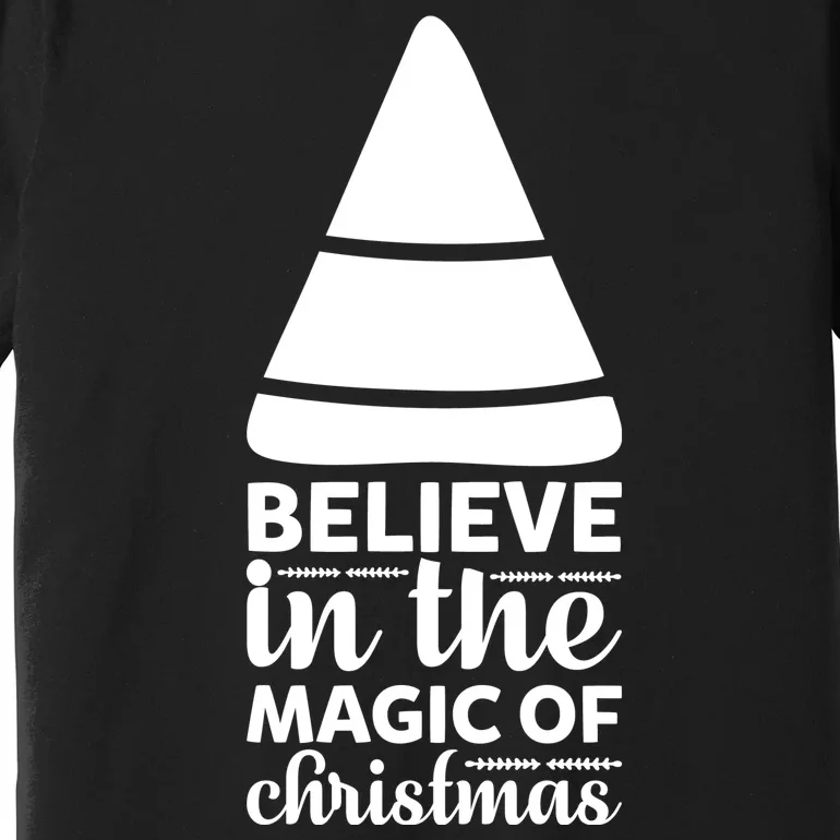 Believe In The Magic Of Christmas Premium T-Shirt