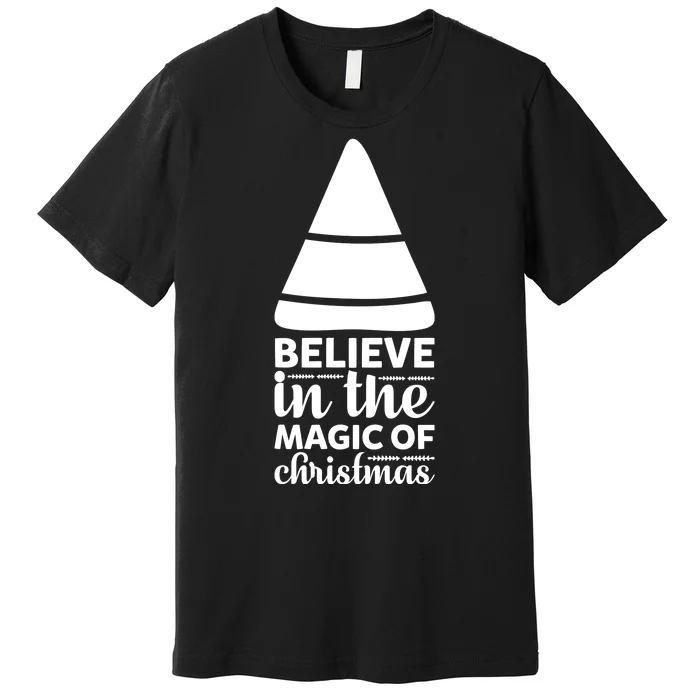 Believe In The Magic Of Christmas Premium T-Shirt