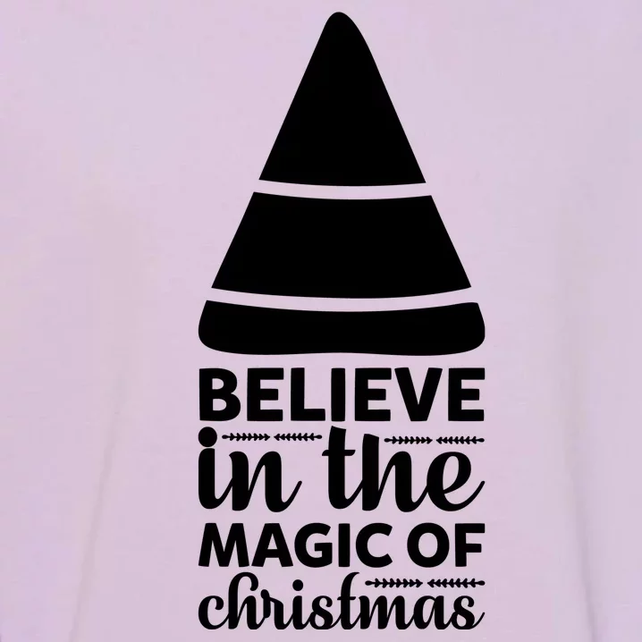 Believe In The Magic Of Christmas Garment-Dyed Sweatshirt