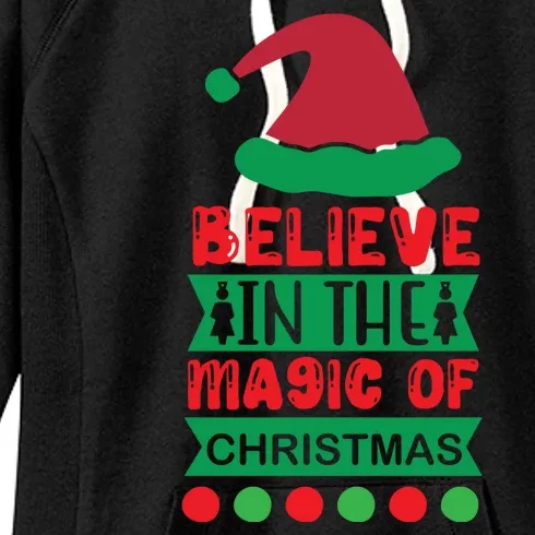 Believe In The Magic Of Christmas Women's Fleece Hoodie