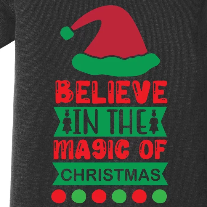 Believe In The Magic Of Christmas Baby Bodysuit