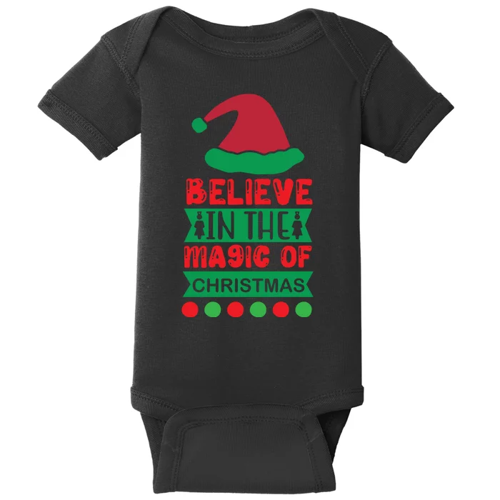 Believe In The Magic Of Christmas Baby Bodysuit