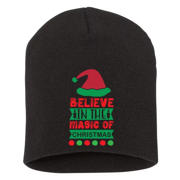 Believe In The Magic Of Christmas Short Acrylic Beanie