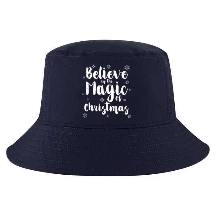 Believe In The Magic Of Christmas Funny Christmas Funny Gift Cool Comfort Performance Bucket Hat