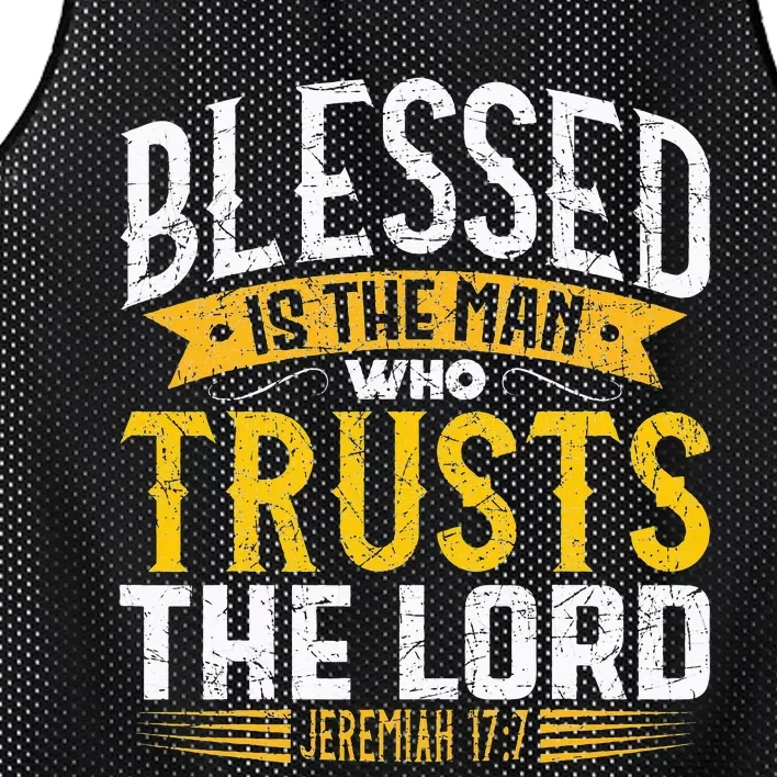 Blessed Is The Man Who Trusts The Lord Jesus Christ Prayer Mesh Reversible Basketball Jersey Tank