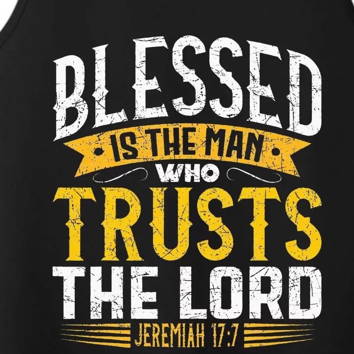 Blessed Is The Man Who Trusts The Lord Jesus Christ Prayer Performance Tank