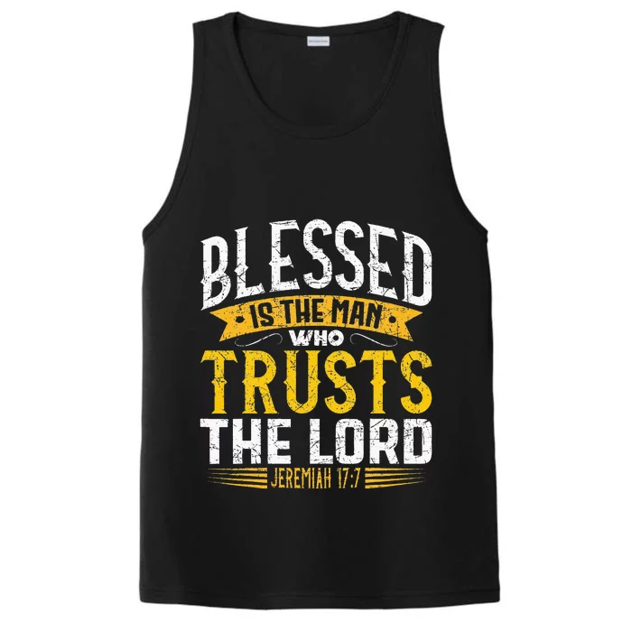 Blessed Is The Man Who Trusts The Lord Jesus Christ Prayer Performance Tank