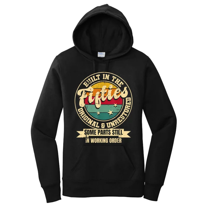 Built In The fifties Original Unrestored 50th Birthday M.e.n.s Women's Pullover Hoodie