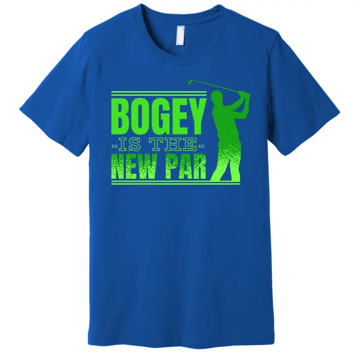 Bogey Is The New Par Golf Premium T-Shirt