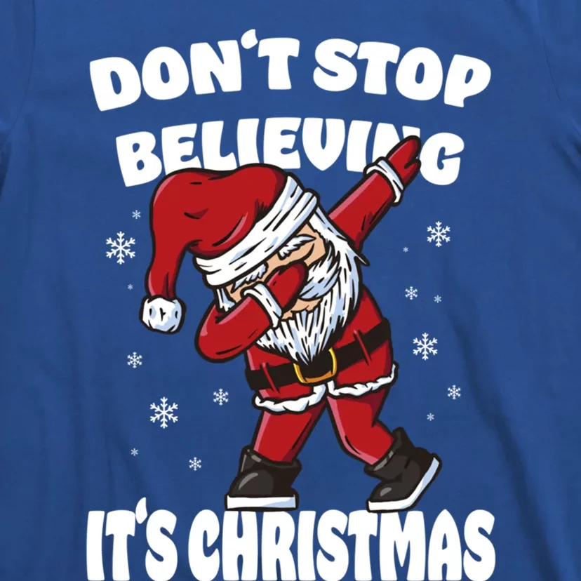 Believe In The Magic Of Christmas Dabbing Santa Claus Great Gift T-Shirt