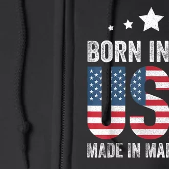 Born In The Usa Made And Raised In Maryland Full Zip Hoodie