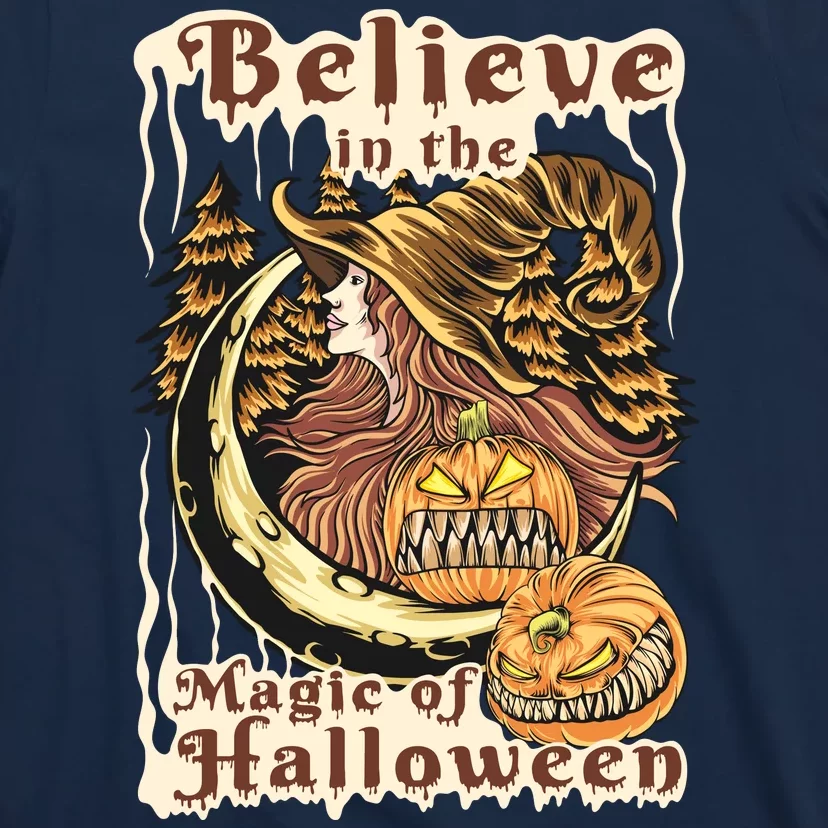 Believe In The Magic Of Halloween T-Shirt