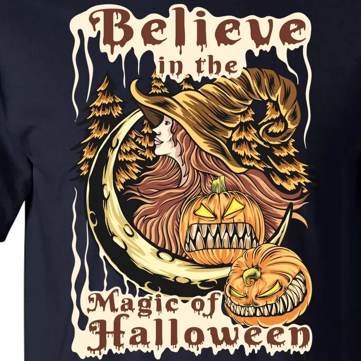 Believe In The Magic Of Halloween Tall T-Shirt