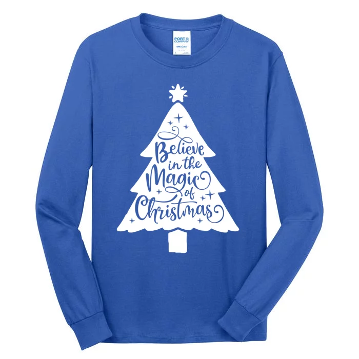 Believe In The Magic Of Christmas Rustic Holiday Family Gift Tall Long Sleeve T-Shirt