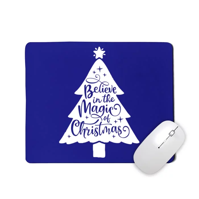 Believe In The Magic Of Christmas Rustic Holiday Family Gift Mousepad