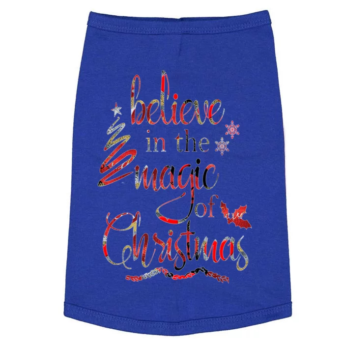 Believe In The Magic Of Christmas Gift Doggie Tank