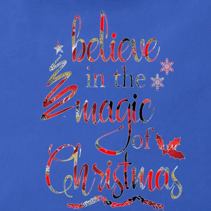 Believe In The Magic Of Christmas Gift Zip Tote Bag