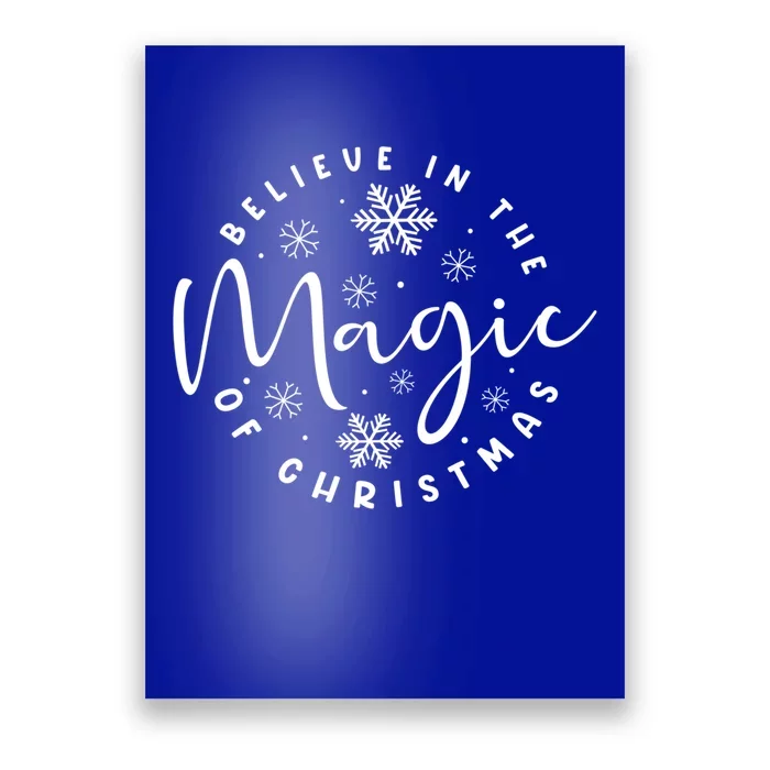 Believe In The Magic Of Christmas Cool Gift Poster