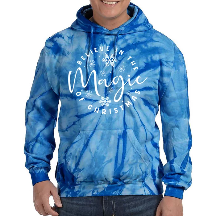 Believe In The Magic Of Christmas Cool Gift Tie Dye Hoodie