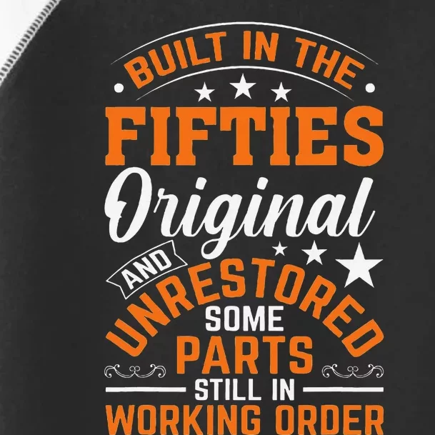 Built In The Fifties Built In The 50s Birthday Toddler Fine Jersey T-Shirt