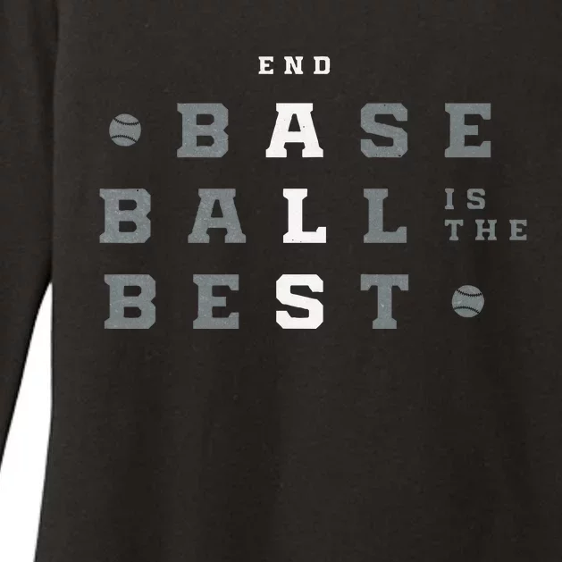 Baseball Is The Best End Als Womens CVC Long Sleeve Shirt