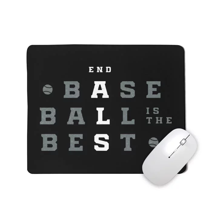 Baseball Is The Best End Als Mousepad