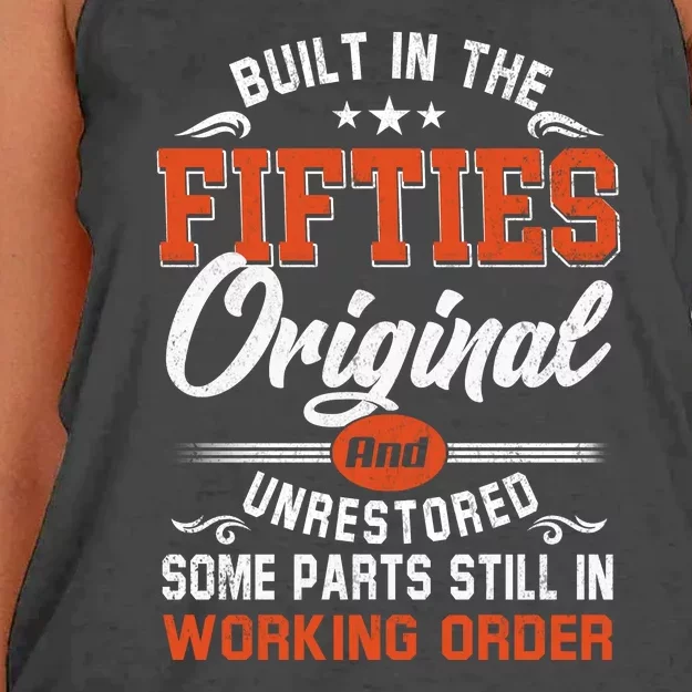 Built In The Fifties Original And Unrestored 50th Birthday Gift Women's Knotted Racerback Tank