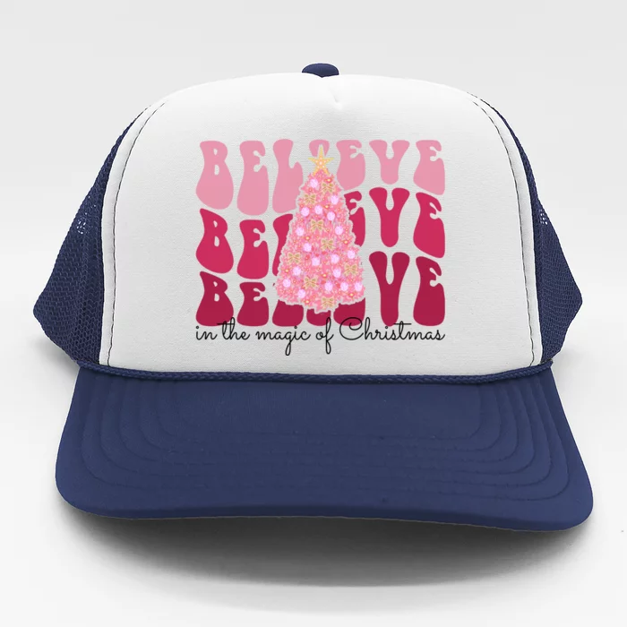 Believe Im The Magic Of Christmas Retro Holiday Trucker Hat