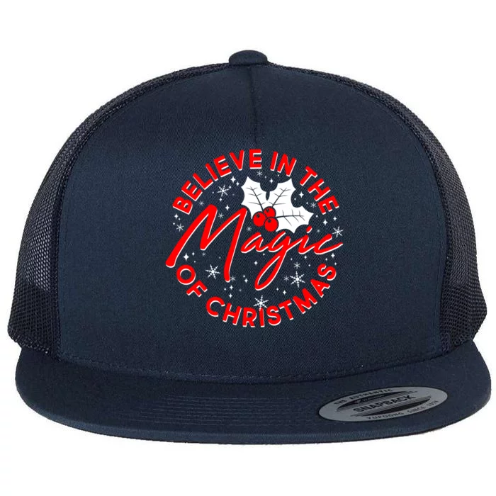 Believe In The Magic Of Christmas Flat Bill Trucker Hat